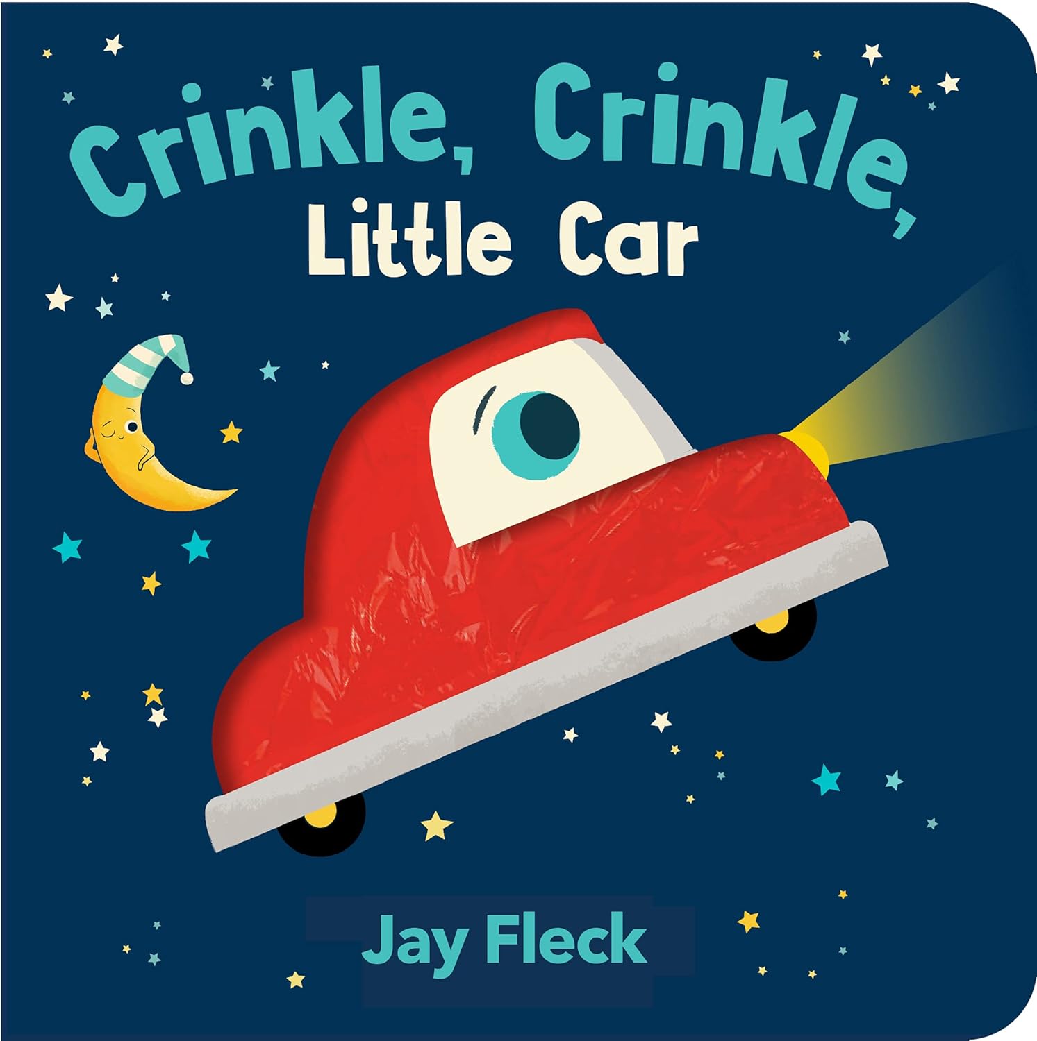 "Crinkle, Crinkle, Little Car" Board Book