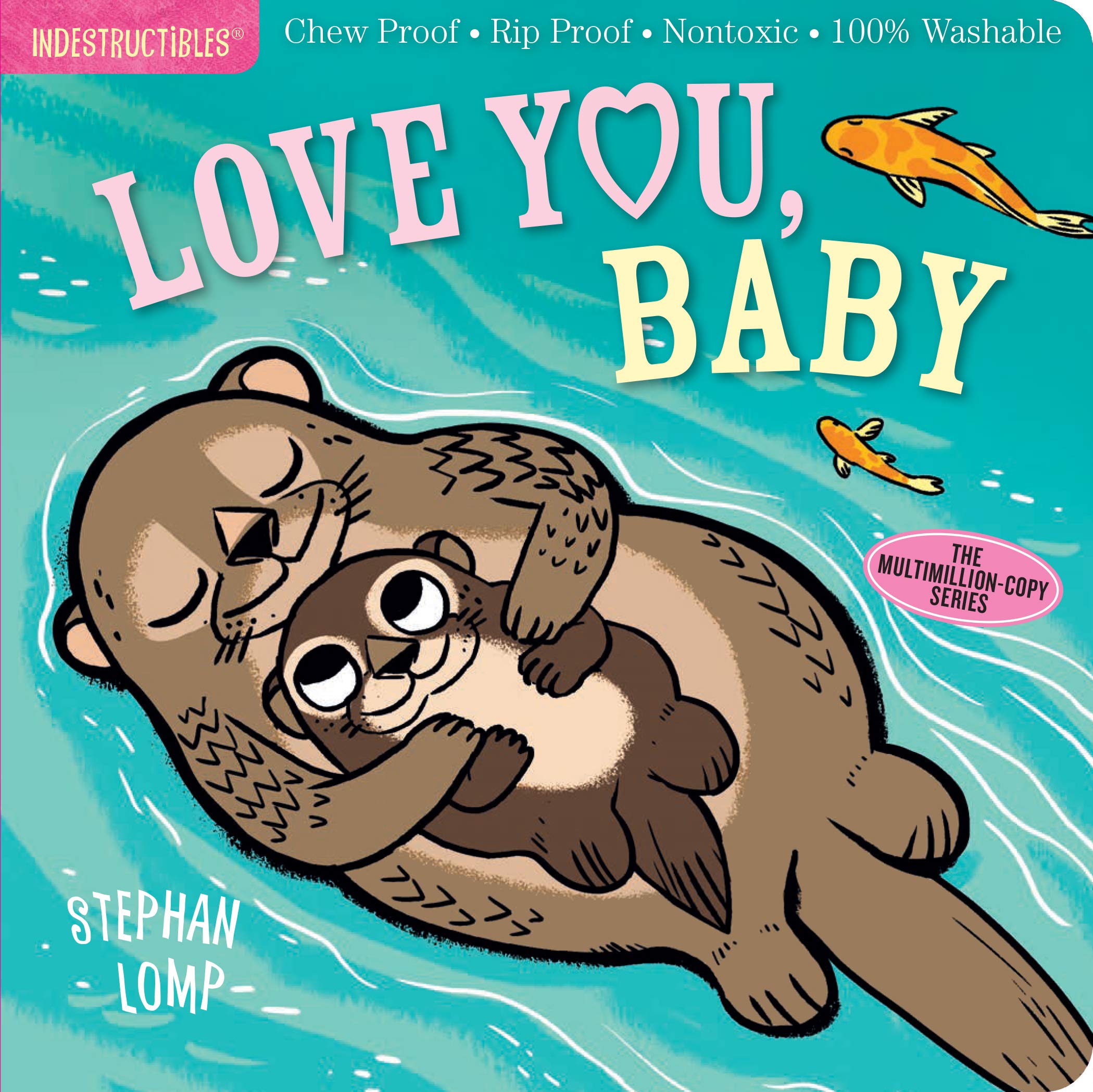 “Indestructibles: Love You, Baby” Book