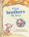"What Brothers Do Best" Board Book