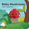 "Baby Mushroom" Finger Puppet Book