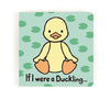 If I Were A Duckling Board Book by Jellycat #BB44DCK