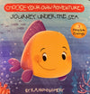 Journey Under The Sea Choose Your Own Adventure Board Book
