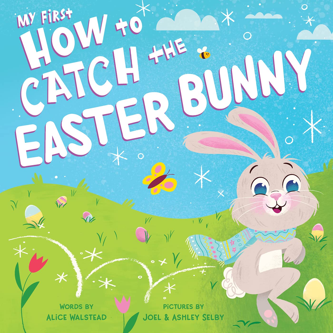 My First How To Catch An Easter Bunny Book