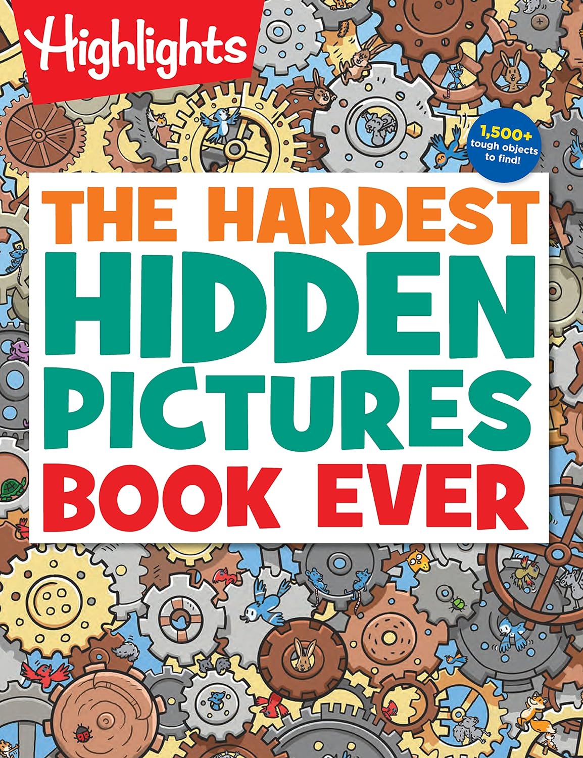 Highlights Hardest Hidden Pictures Book Ever