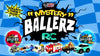Mystery Ballerz RC Cars by HST