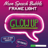Neon Speech Bubble Message Frame Light Sign by Fizz Creations
