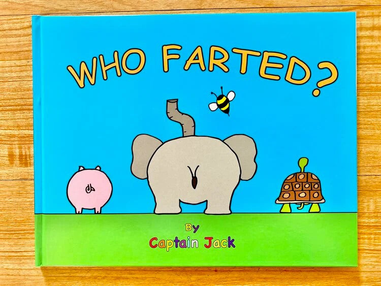 “Who Farted” by Captain Jack
