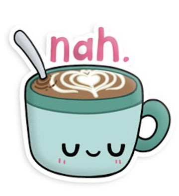 “Nah” Latte Sticker by Squishable