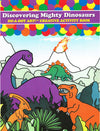 Do-A-Dot-Art Discovering Mighty Dinosaurs Activity Book #B373