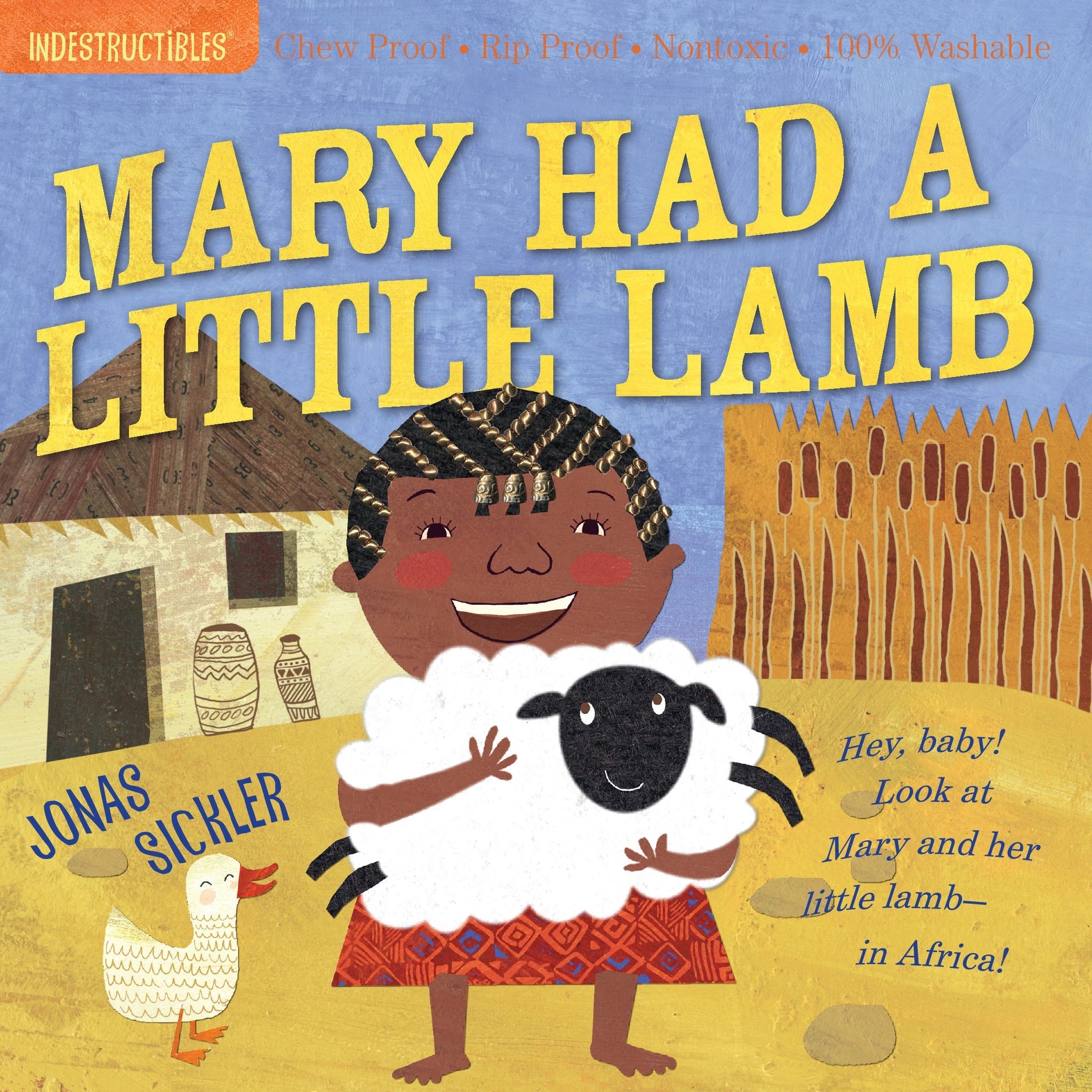 Indestructibles: Mary Had A Little Lamb by Jonas Sickler