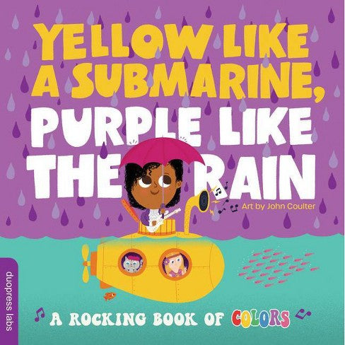 Yellow Like a Submarine, Purple Like The Rain Book