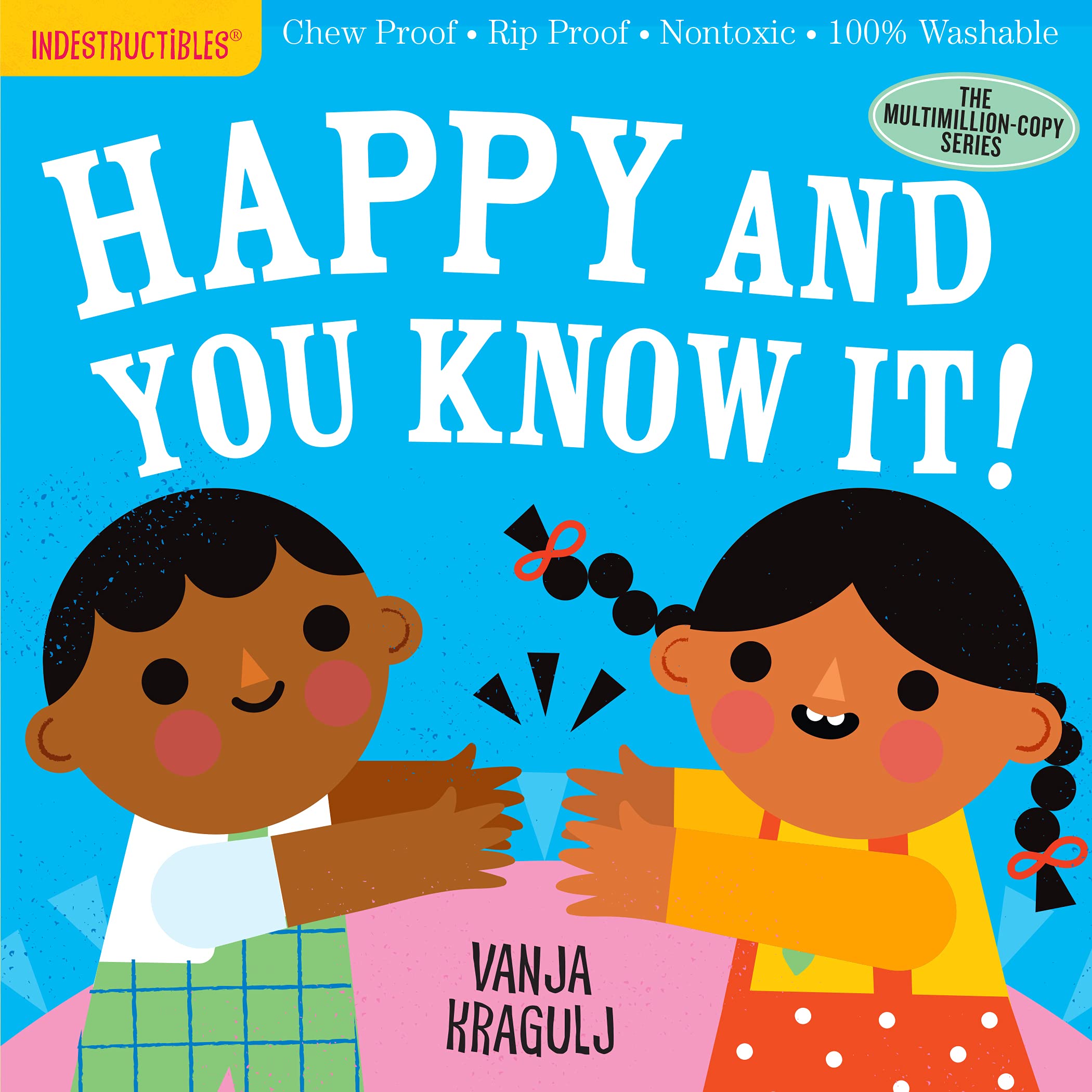 “Indestructibles: Happy And You Know It” Book